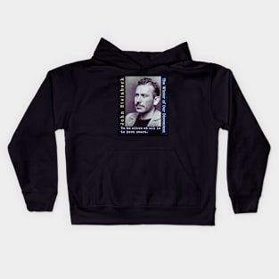 John Steinbeck portrait and  quote: To be alive at all is to have scars. Kids Hoodie